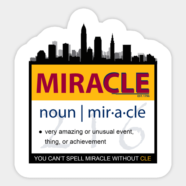 CLEVELAND MIRACLE Sticker by Believeland